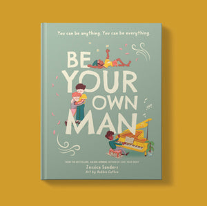 Be Your Own Man  Children's Book - My School Memories