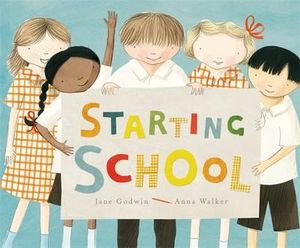 Starting school book Anna Godwin